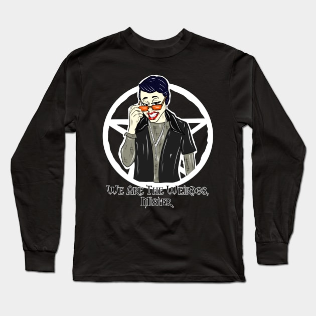 We Are The Weirdos, Mister Long Sleeve T-Shirt by WatchTheSky